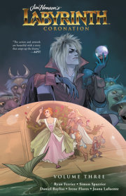 Jim Henson's Labyrinth: Coronation Vol. 3 