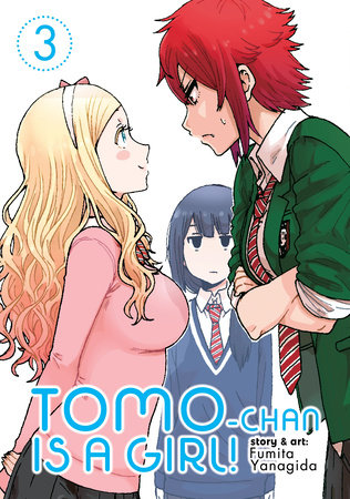 Tomo-chan is a Girl! Vol. 3 by Fumita Yanagida: 9781642750157