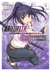 Arifureta: From Commonplace to World's Strongest (Light Novel) Vol. 5 