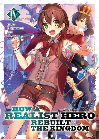 How a Realist Hero Rebuilt the Kingdom Novel Volume 17