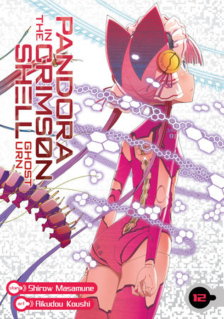 Pandora in the Crimson Shell: Ghost Urn Vol. 12 by Masamune Shirow:  9781642751222 | PenguinRandomHouse.com: Books