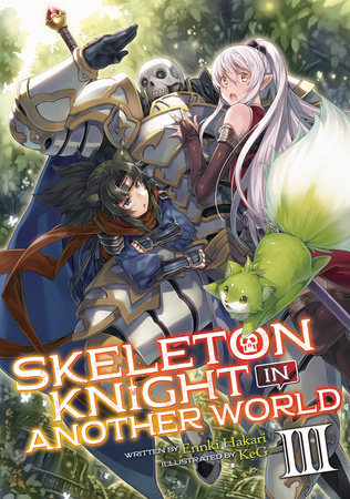 Light Novel Volume 3, Knight's & Magic Wiki