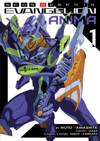 Neon Genesis Evangelion: ANIMA (Light Novel) Vol. 1 by Ikuto Yamashita:  9781642757088 | PenguinRandomHouse.com: Books