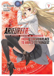 Arifureta: From Commonplace to World's Strongest (Light Novel) Vol. 7 