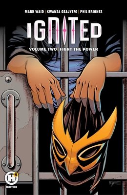 Couverture : Ignited, tome 2 : Fight the Power