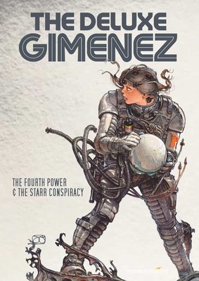 Couverture : Deluxe Gimenez: the Fourth Power and the Starr Conspiracy