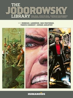Couverture : Jodorowsky Library : Metabarons Genesis: Castaka * Weapons of the Metabaron * Selected Short Stories