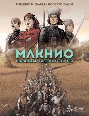 Couverture : Makhno: Ukranian Freedom Fighter