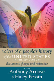 Voices of a People's History of the United States in the 21st Century 