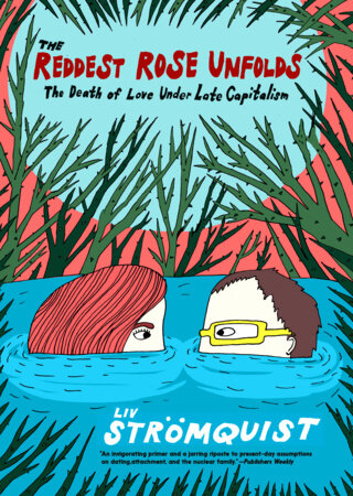 【洋書】THE ROSE UNFOLDS The Reddest Rose Unfolds by Liv Strömquist: 9781644215791