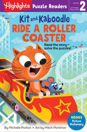Kit and Kaboodle Ride a Roller Coaster by Michelle Portice: 9781644721322 |  : Books