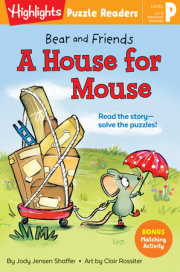 Bear and Friends: A House for Mouse 