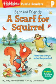 Bear and Friends: A Scarf for Squirrel 
