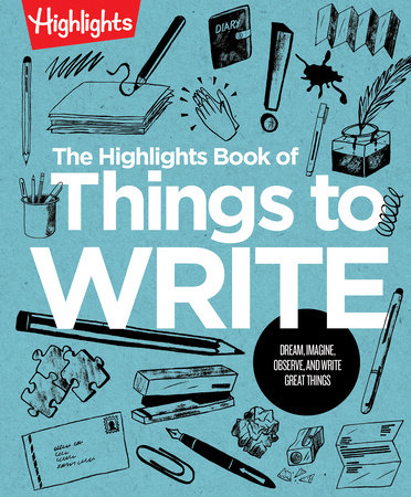 The Write Stuff: 7 Books to Get Kids Writing