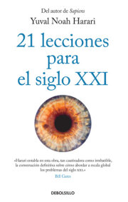 21 lecciones para el siglo XXI / 21 Lessons for the 21st Century 