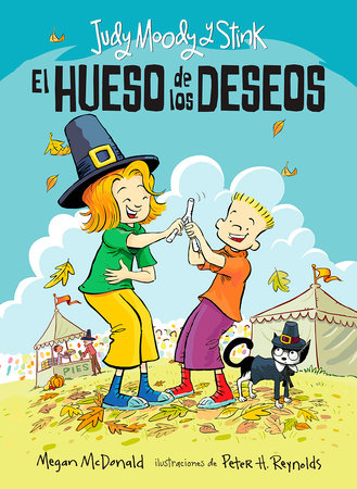 Judy Moody y Stink: El hueso de los deseos / Judy Moody & Stink: The Wishbone Wish