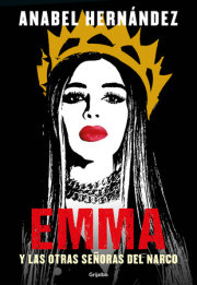 Emma y las otras señoras del narco / Emma and Other Narco Women 