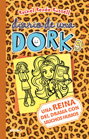 Una reina del drama con muchos humos / Dork Diaries: Tales from a Not-So-Dorky Drama Queen