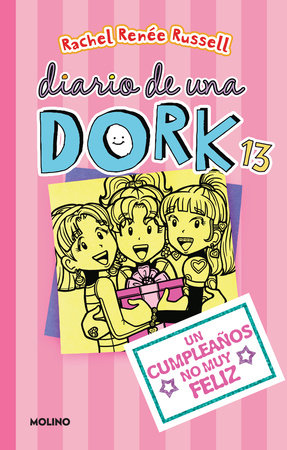 Un cumpleaños no muy feliz / Dork Diaries: Tales from a Not-So-Happy Birthday