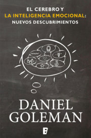 El cerebro y la inteligencia emocional / The Brain and Emotional Intelligence: New Insights 
