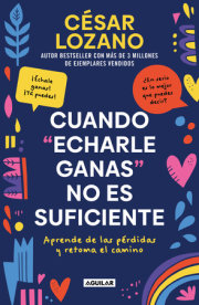 Cuando "echarle ganas" no es suficiente / When "Hanging in There" is not Enough 