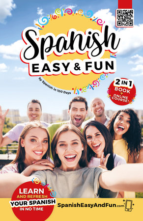 Spanish: Easy and Fun by Spanish In 100 Days: 9781644737323 |  PenguinRandomHouse.com: Books