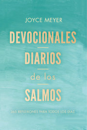 Devocionales diarios de los salmos: 365 reflexiones para todos los días / Daily D evotions from Psalms: 365 Daily Inspirations 