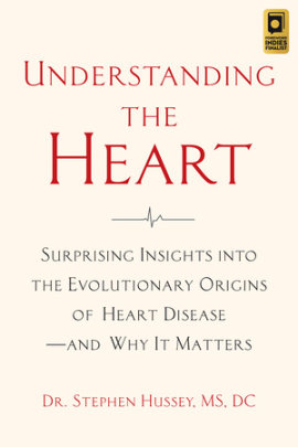 Understanding the Heart - Author Stephen Hussey