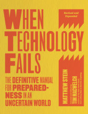 When Technology Fails, Revised and Expanded 