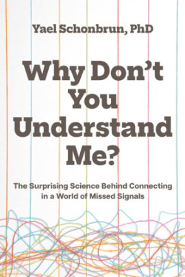 Why Don’t You Understand Me? - Author Yael Schonbrun