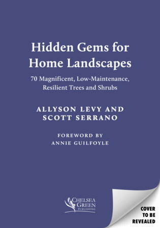Hidden Gems for Home Landscapes