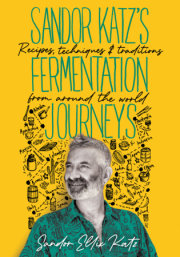 Sandor Katz's Fermentation Journeys 