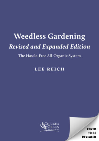 Weedless Gardening (Revised and Expanded Edition)