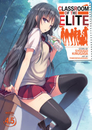 Classroom of the Elite (Light Novel) Vol. 4.5 