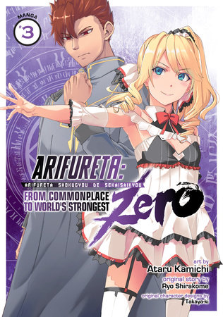Arifureta: From Commonplace to World's Strongest ZERO (Manga) Vol. 3