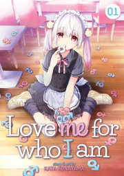 Love Me For Who I Am Vol. 1 