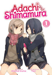 Adachi and Shimamura (Light Novel) Vol. 1 