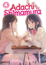 Adachi and Shimamura (Light Novel) Vol. 4 
