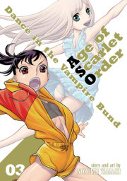 Dance in the Vampire Bund: Age of Scarlet Order Vol. 3 