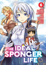 The Ideal Sponger Life Vol. 6 