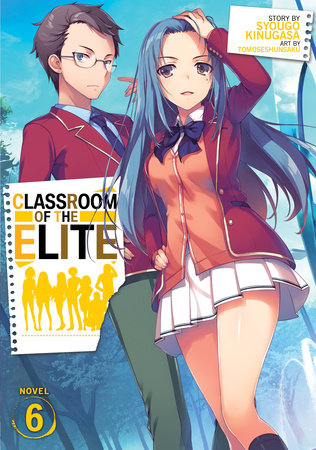 Ayanokoji VS Nagumo ~ Classroom of the Elite Y2 Volume 4 