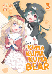 Kuma Kuma Kuma Bear (Light Novel) Vol. 3 