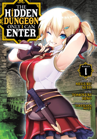 The Hidden Dungeon Only I Can Enter (Manga) Vol. 1 - by Meguru Seto  (Paperback)