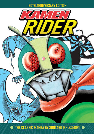 Kamen Rider The Classic Manga Collection by Shotaro Ishinomori