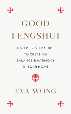 What Is Feng Shui? How Feng Shui Works?