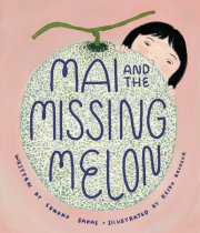 Mai and the Missing Melon 