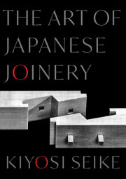 The Art of Japanese Joinery 