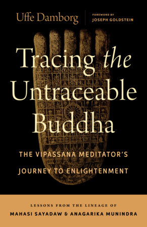 Tracing the Untraceable Buddha by Uffe Damborg: 9781645473954
