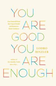 You Are Good, You Are Enough 
