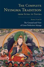 The Complete Nyingma Tradition from Sutra to Tantra, Books 19 and 20 